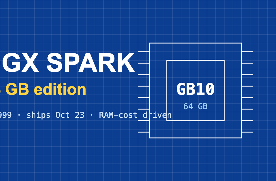Blueprint-style graphic of the Nvidia GB10 chip with text DGX Spark 64 GB edition, $4,999, ships Oct 23